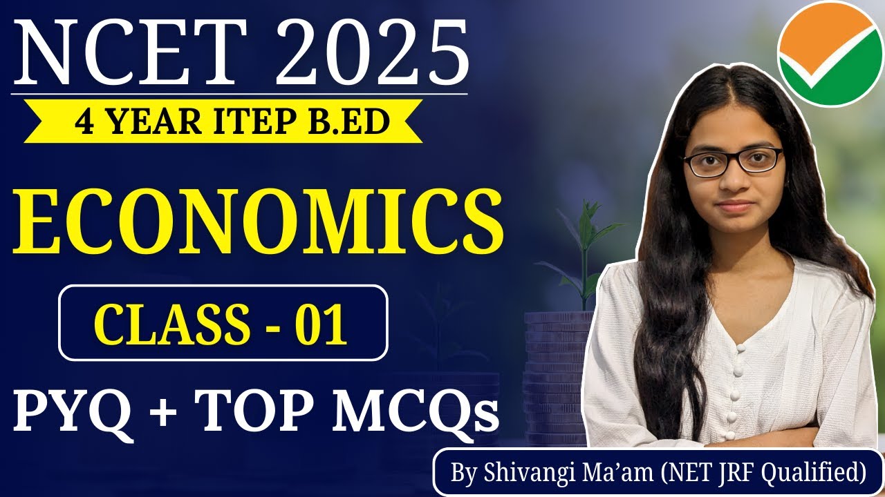 NCET Economics Class 01| NCET Preparation 2025 | NCET 2025 | NCET ITEP 2025 | Pristine Classes |