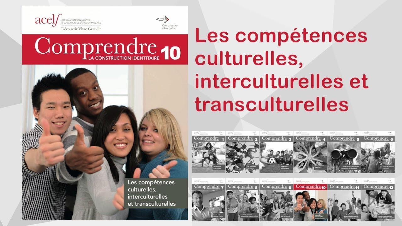 La construction identitaire - Comp&eacute;tences culturelles, interculturelles et transculturelles