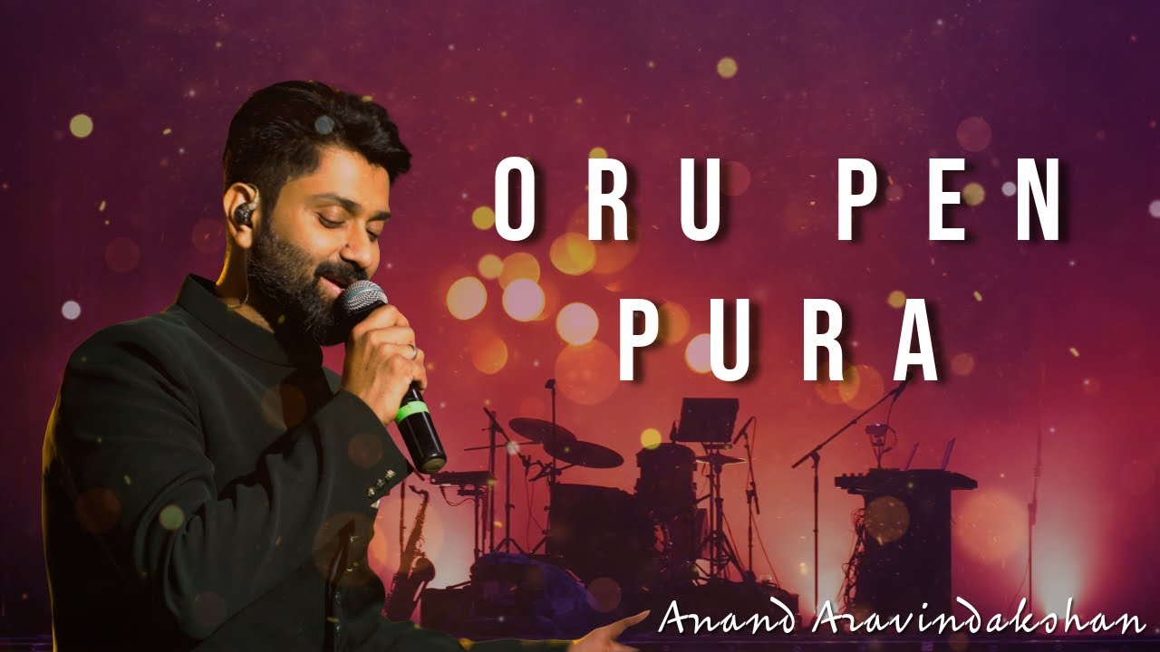Oru Pen Pura | Anand Aravindakshan