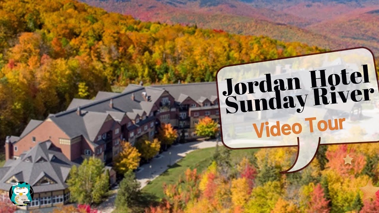 [Video Tour] The Jordan Grand Hotel at Sunday River : Home away from Home - 메인주에 위치한 스키리조트[핫풀] 영상