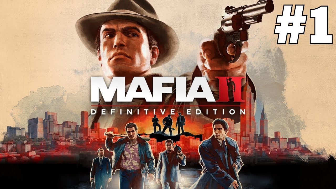 Mafia II 🚬 | Part 1 | Boba Streamz