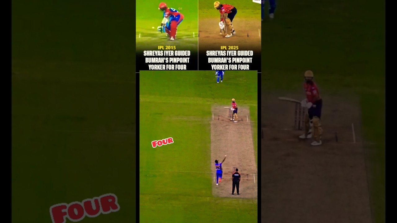 Shreyas iyer yorker for 4 in 2025 vs 2015 😎 vs bumrah 🤯💞 #shorts #ipl
