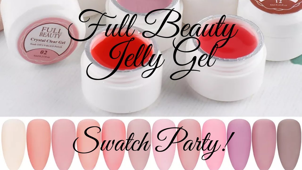 AliExpress Full Beauty Jelly Gel Nail Swatches