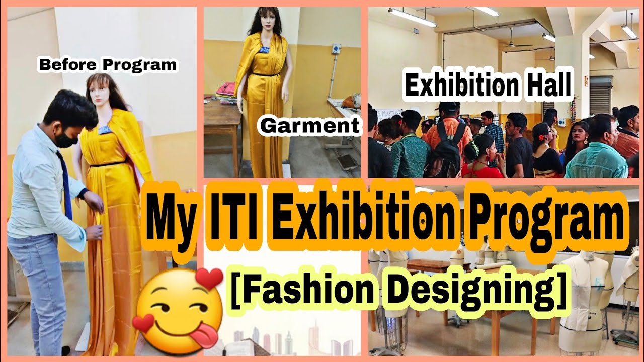 ITI Fashion Design/ Dress Making Exhibition || Social Program!! 🙃