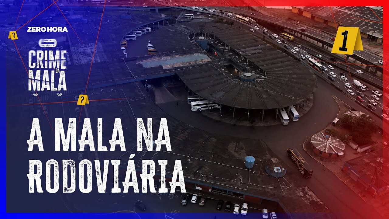 O CRIME DA MALA | Partes de um corpo surgem em Porto Alegre e intrigam a polícia #01
