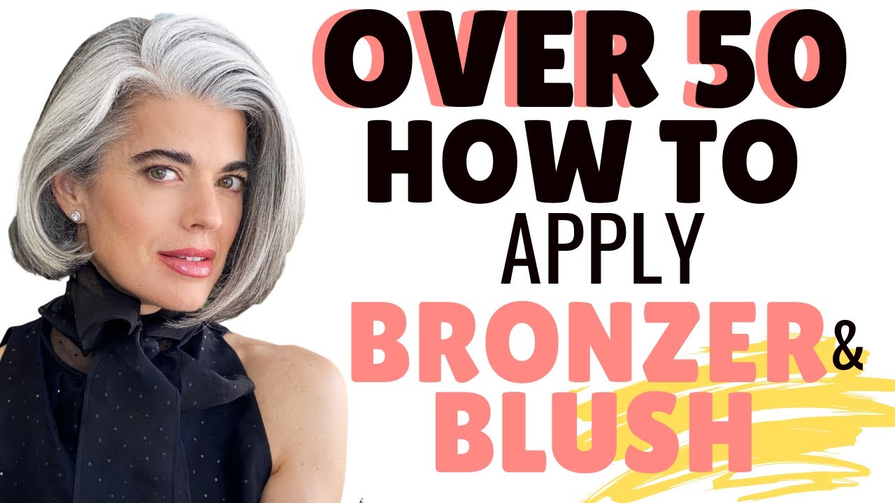 OVER 50 HOW TO APPLY BRONZER & BLUSH | Nikol Johnson