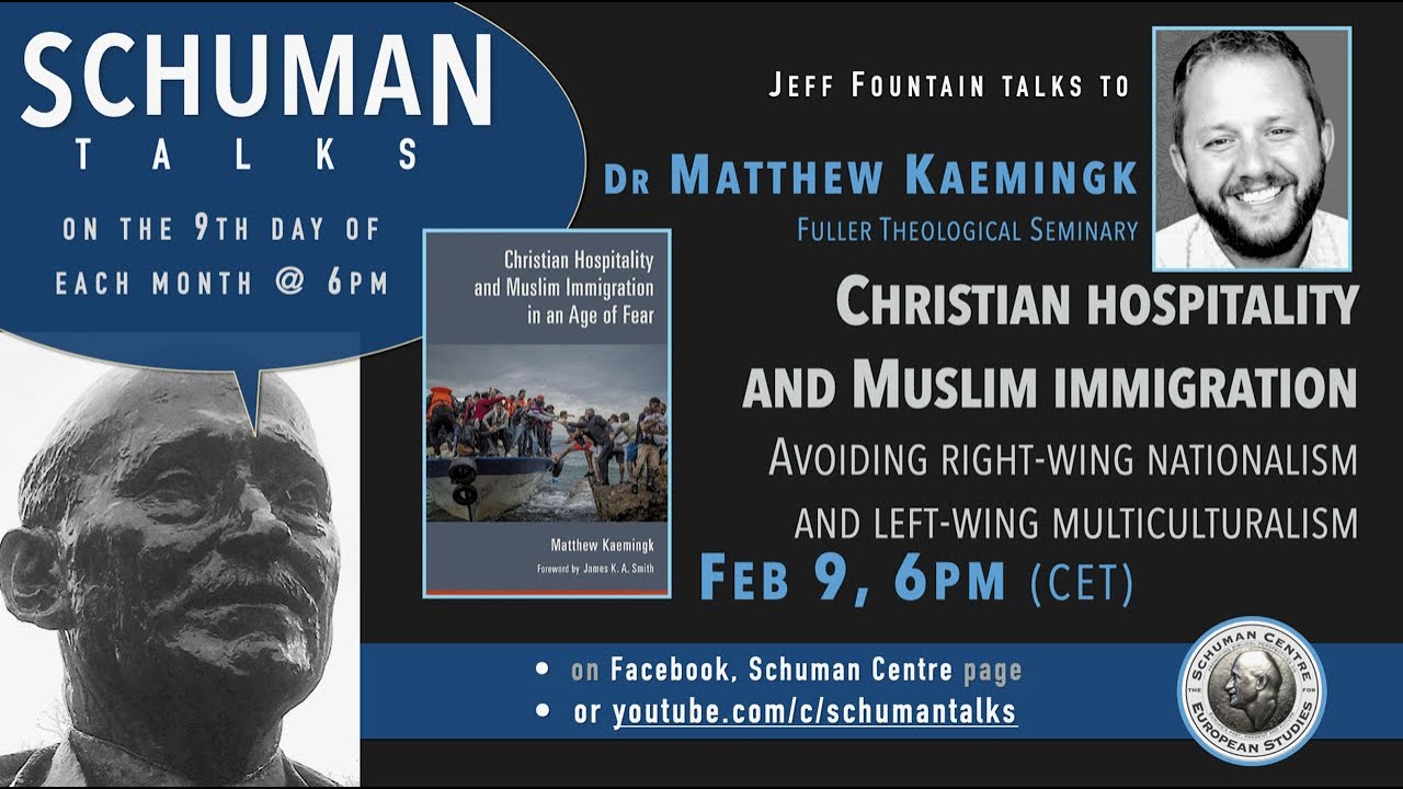 Schuman Talks (episode 49) - Rev. Dr. Matthew Kaemingk