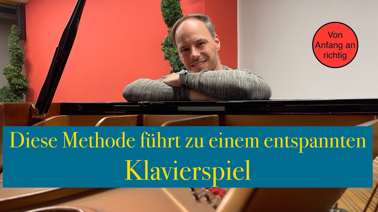 Der entspannte Weg zu mehr Lockerheit, Freiheit und Freude am Klavier. 🎹 Leitfaden für den Anfang.