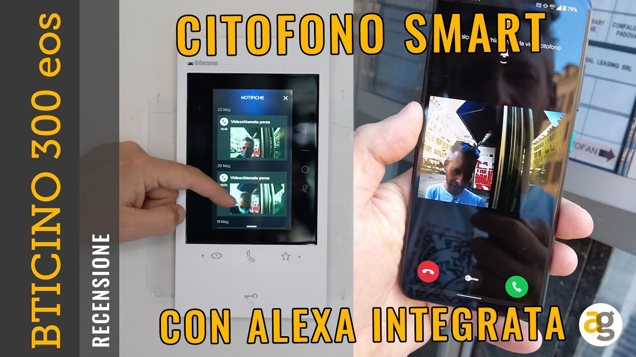 Il CITOFONO SMART con ALEXA. Recensione BTICINO CLASSE 300 EOS with NETATMO