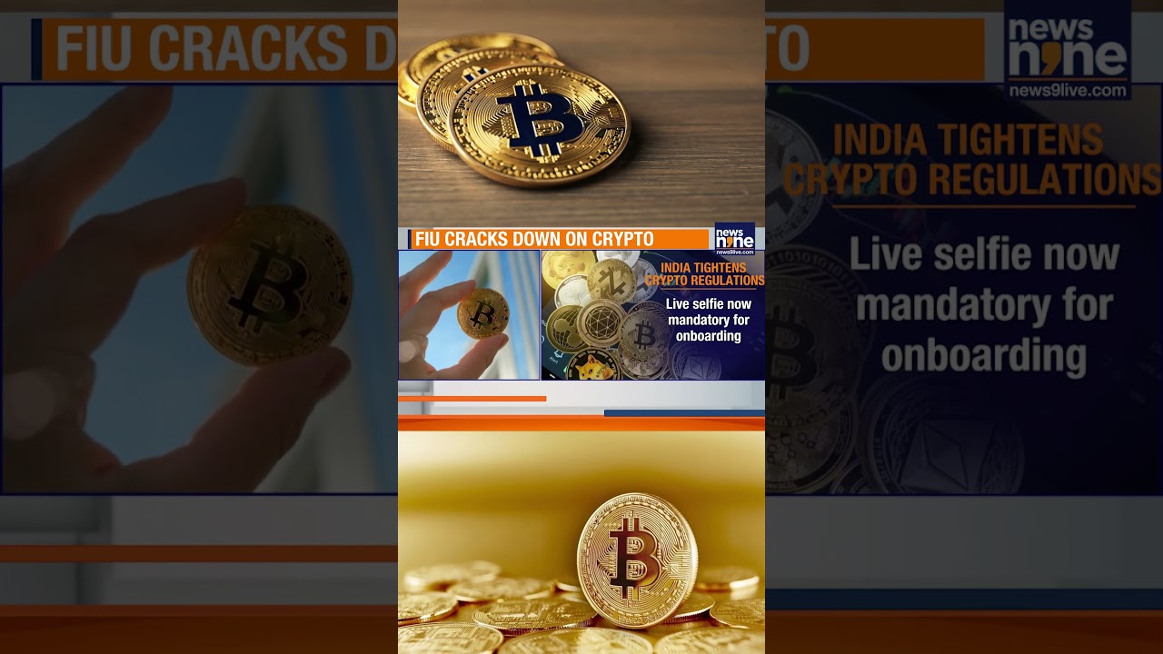 India Tightens Crypto Rules | FIU Mandates Live KYC, Location Tracking | News9