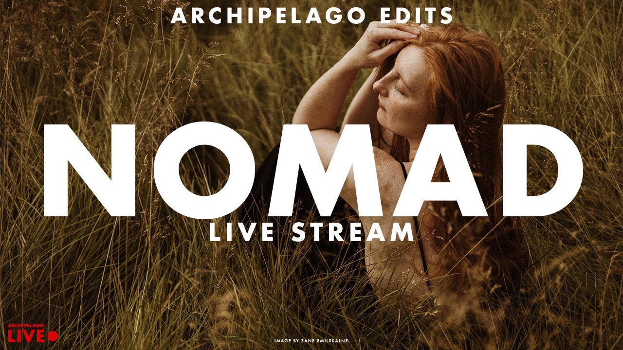 Archipelago Edits: NOMAD PRESETS