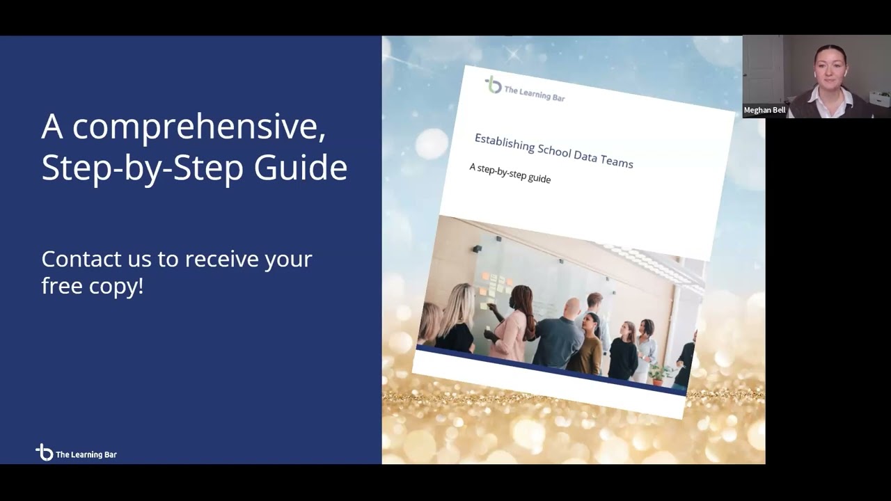 Elevate School Outcomes: Ten Tips to Create an Effective Data Team - Meghan Bell, The Learning Bar