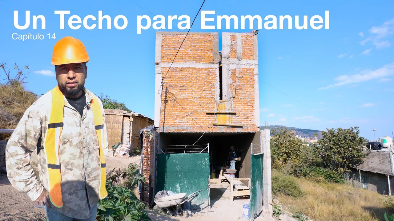 REGRESAMOS CON ENERGÍA A LA CASA DE EMMANUEL | Un Techo para Emmanuel | Capítulo 13