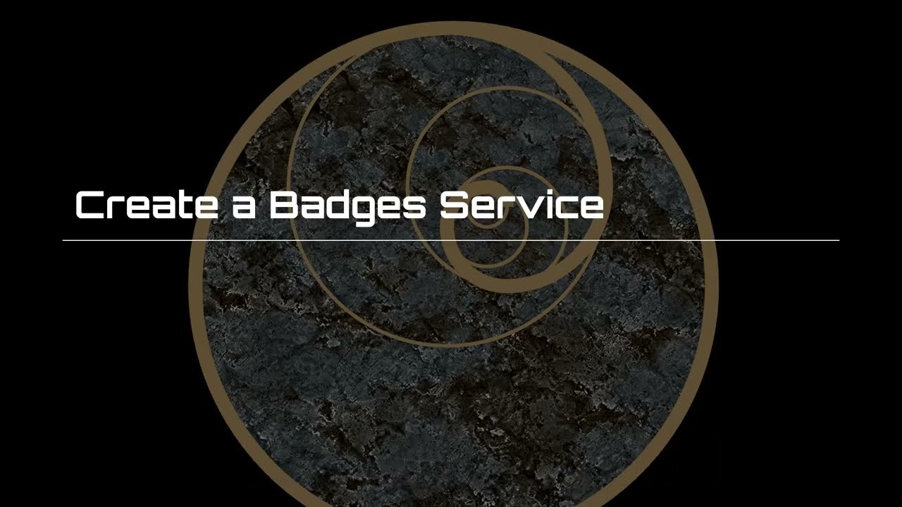 Create a Badges Service