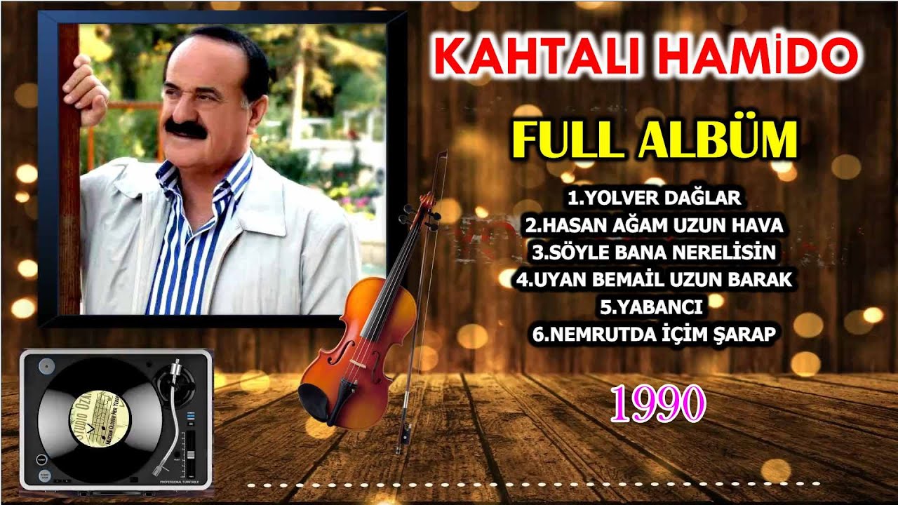 1990'ın En Güzel Kahtalı Hamido Türküleri