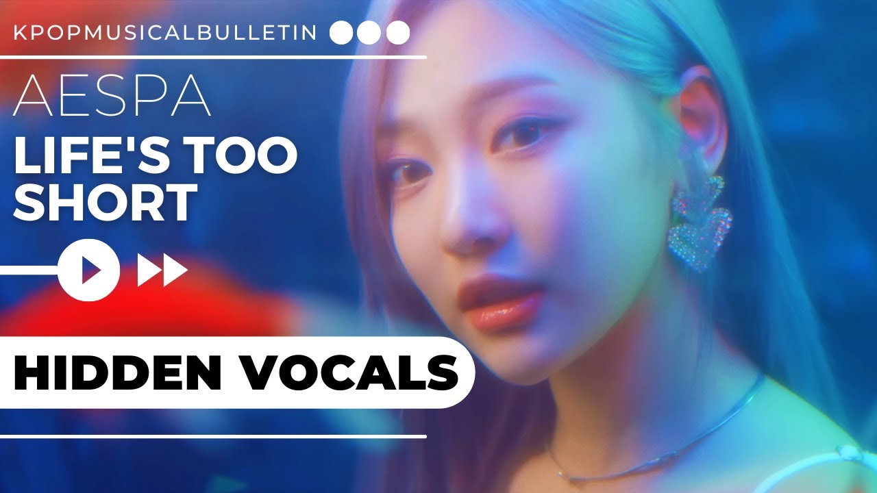 aespa- Life's Too Short(English Ver.) (Hidden Vocals/Background Vocals)