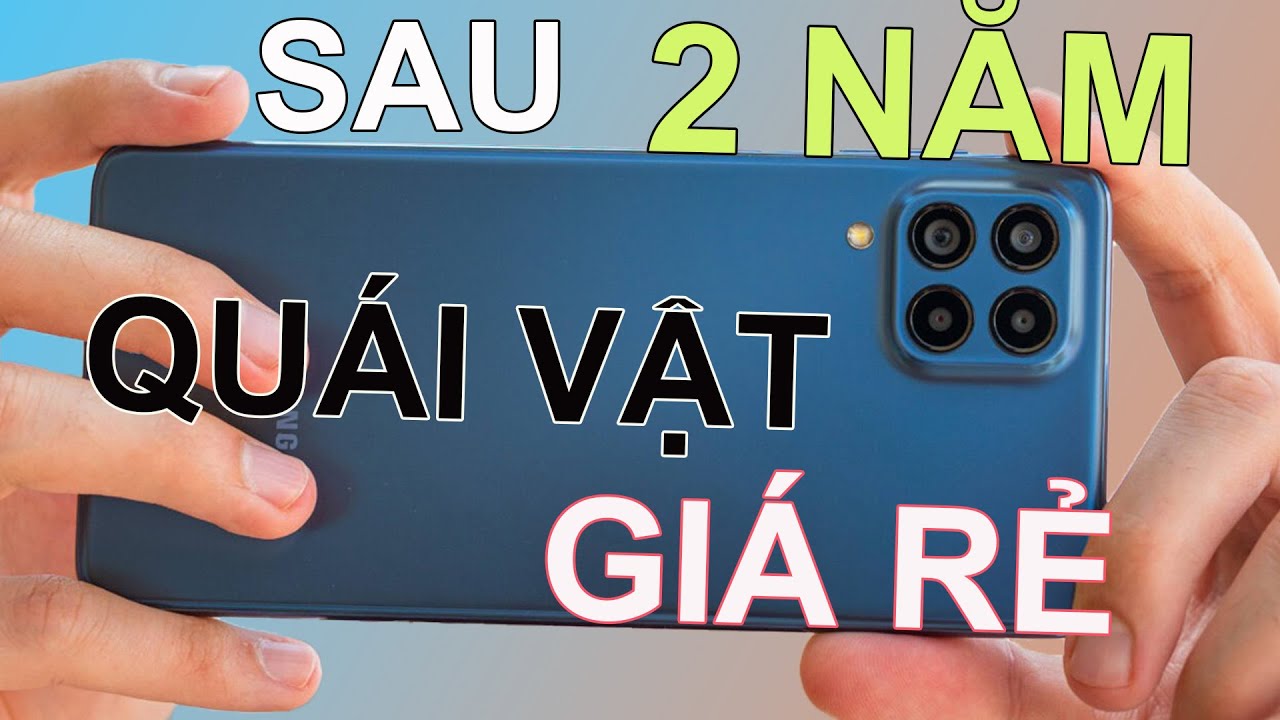 GALAXY M53: GIÁ THAY ĐỔI, NHƯNG 