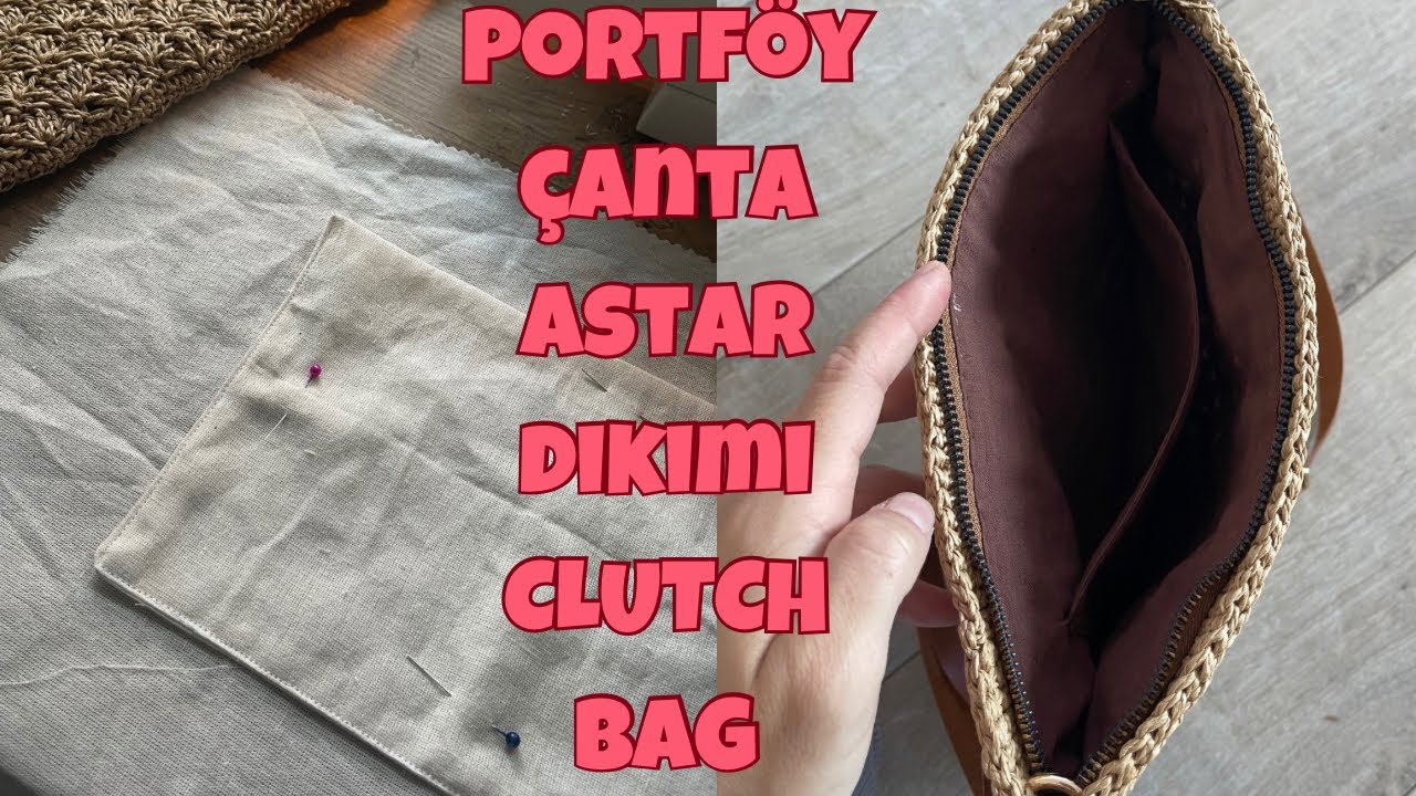 PORTFÖY(CLUTCH)ÇANTA ASTAR DİKİMİ✅detaylı clutch çanta astar dikiyoruz🌹kolay,ölçüsüz astar dikimi👍👍✅