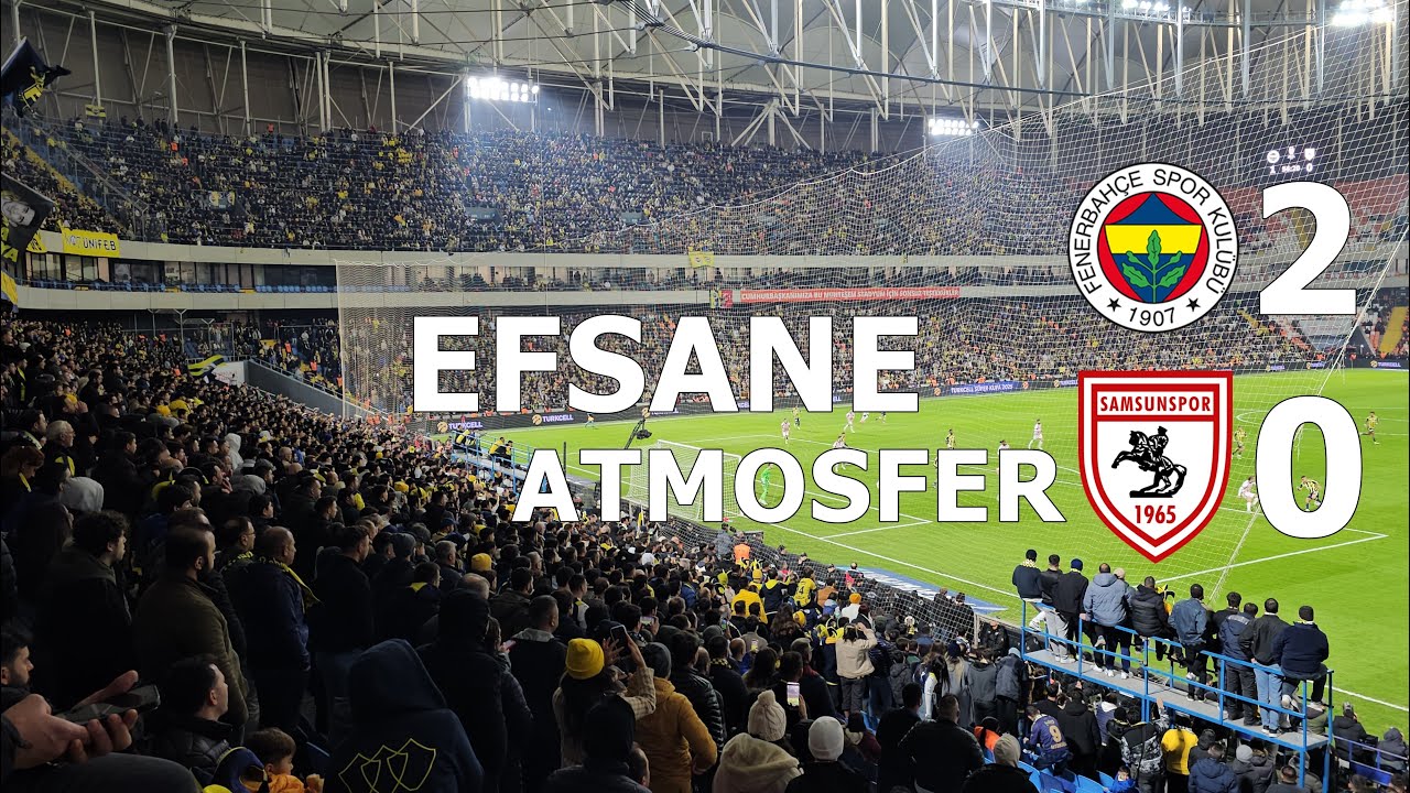FENERNAHÇE 2-0 SAMSUNSPOR SÜPER KUPA TRİBÜN ÖZETİ VE GOLLER