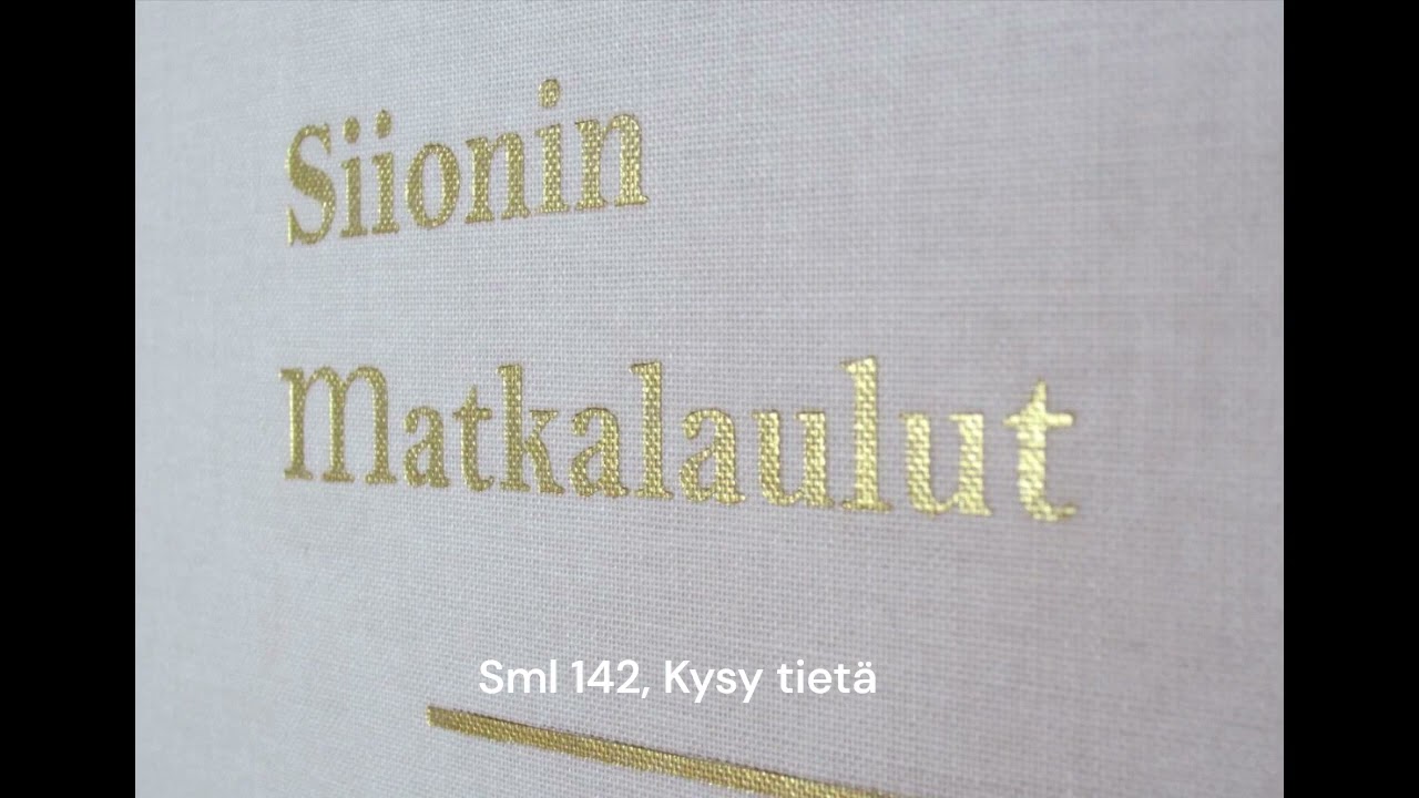 Siionin matkalaulu 142, Kysy tietä