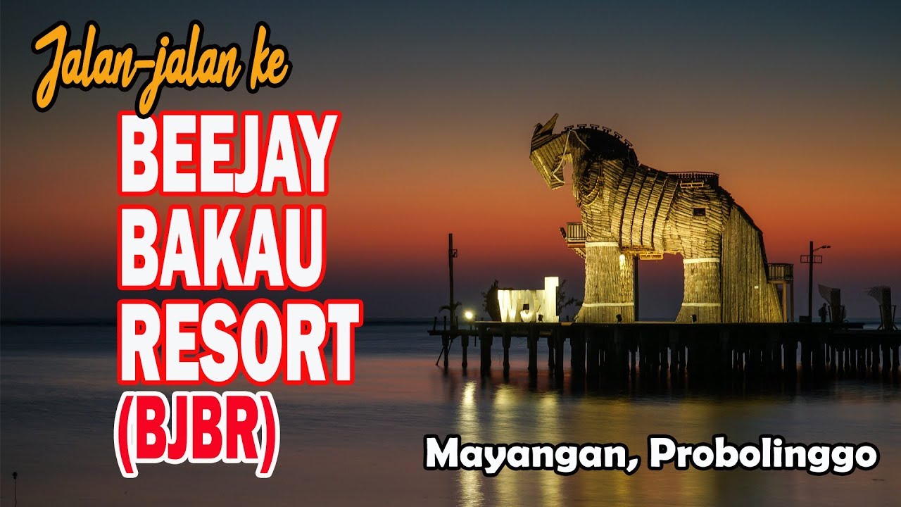 Jalan-jalan ke Beejay Bakau Resort (BJBR) Probolinggo