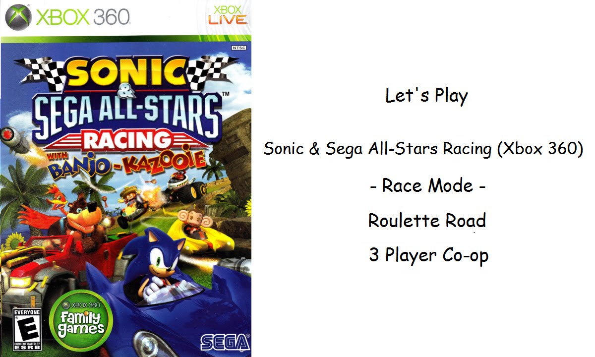 Let's Play - Sonic & Sega All Stars Racing (Xbox 360) 3 - Race Mode - Roulette Road - 3 Player Co op