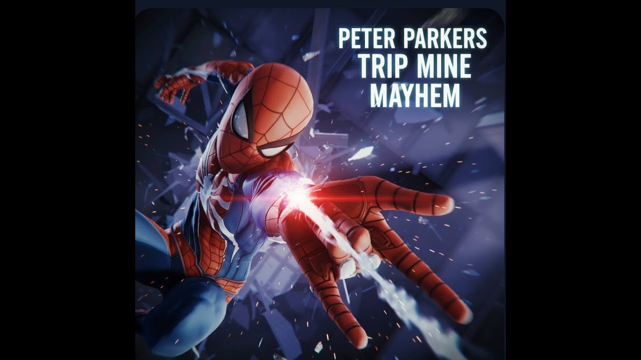 ABSOLUTE TRIPMINE MADNESS | SPIDERMAN REMASTERED