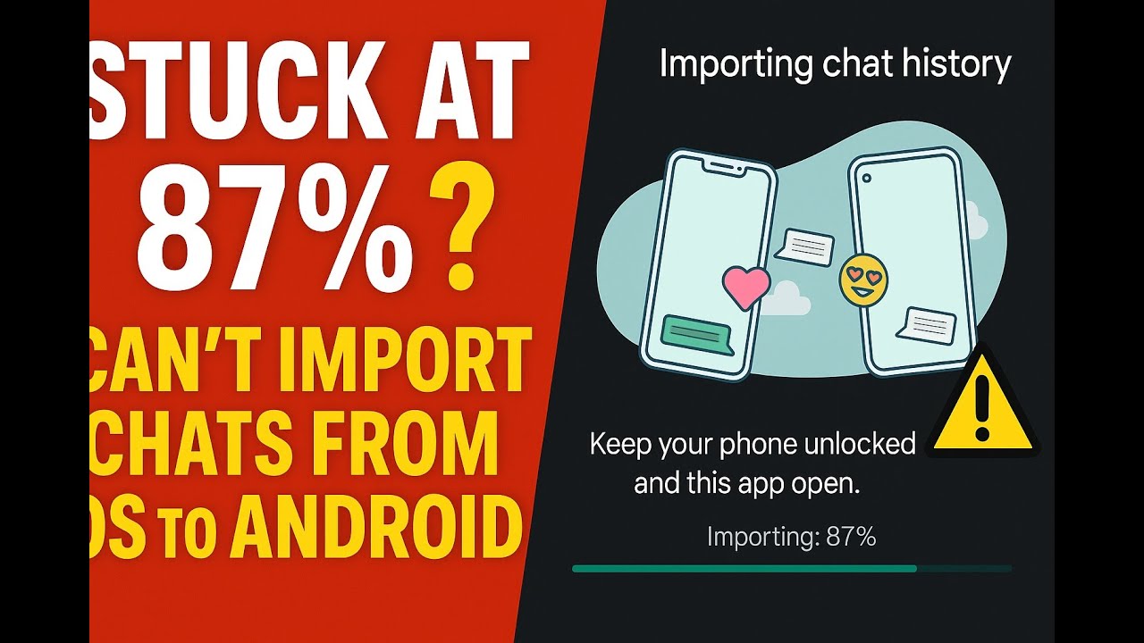 WhatsApp Chat Transfer Stuck at 87%? Fix iPhone to Samsung Restore Issue