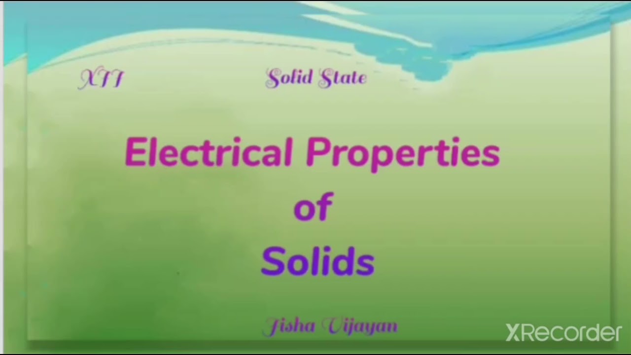 12std, Electrical Properties of Solids