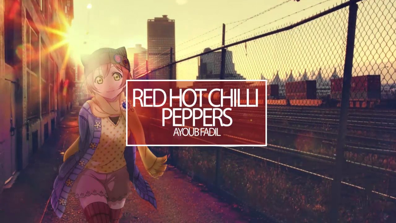 ♪ Deep House | Red Hot Chilli Peppers - By The Way ( Best Remix ) ♪