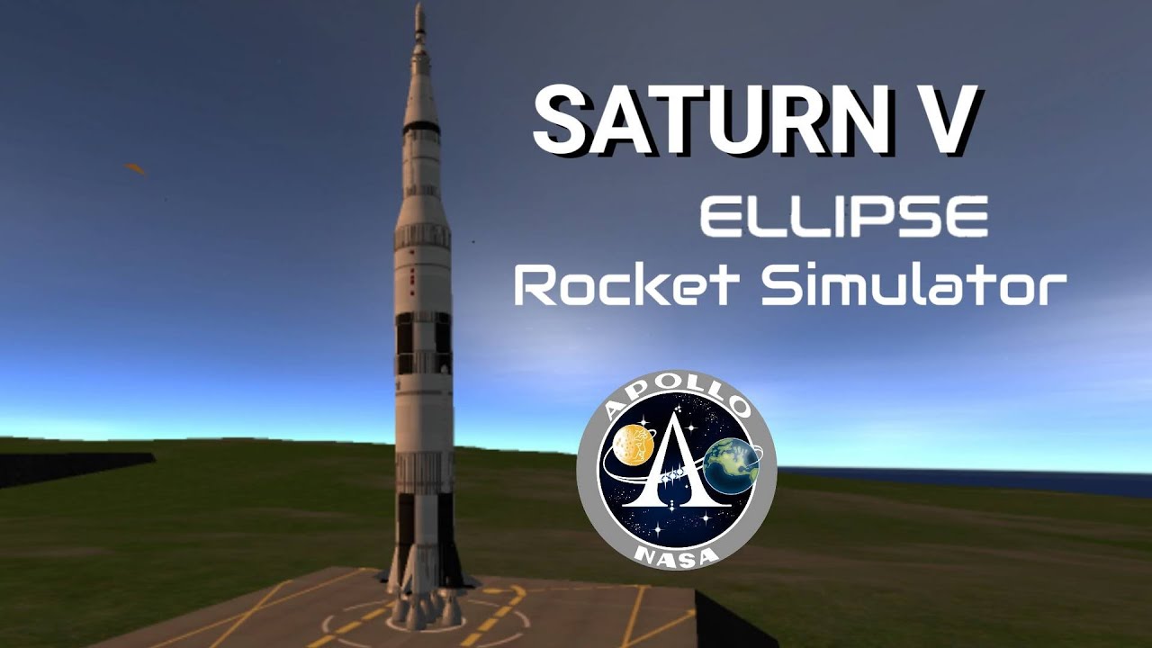 SATURN V in Ellipse Rocket Simulator @Starwelds