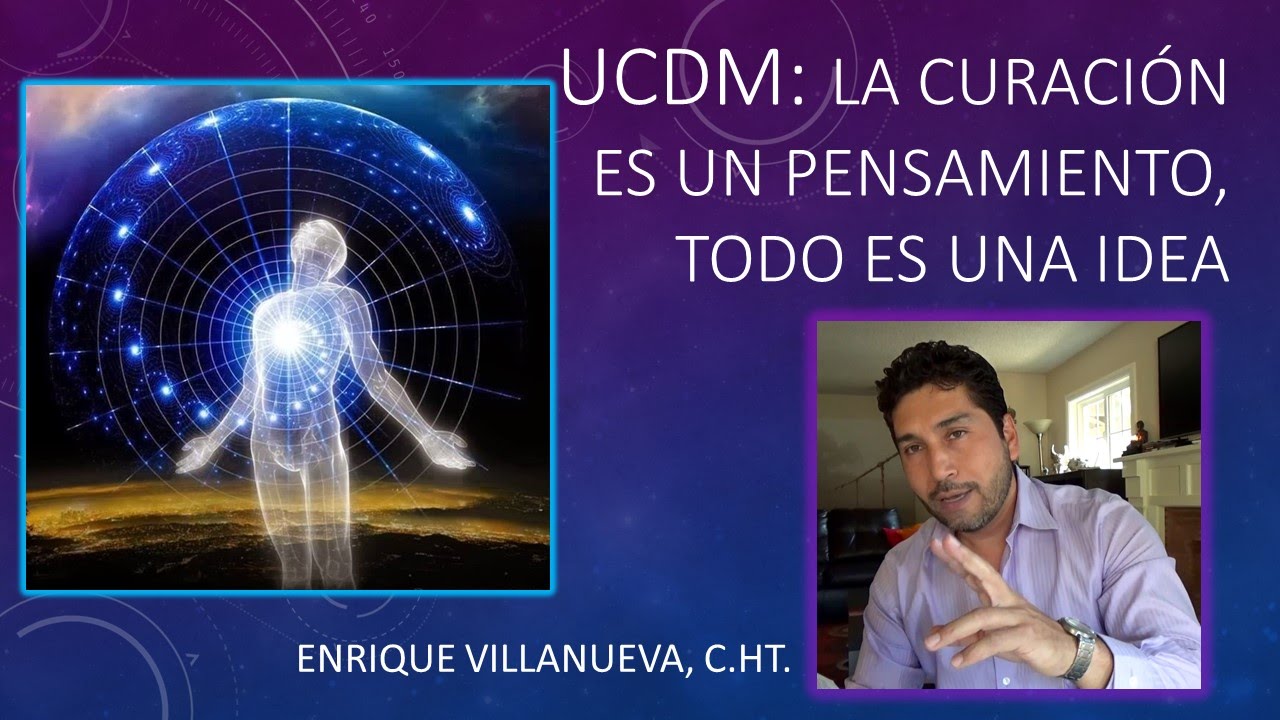 51. UN CURSO DE MILAGROS: La Curación es un Pensamiento,