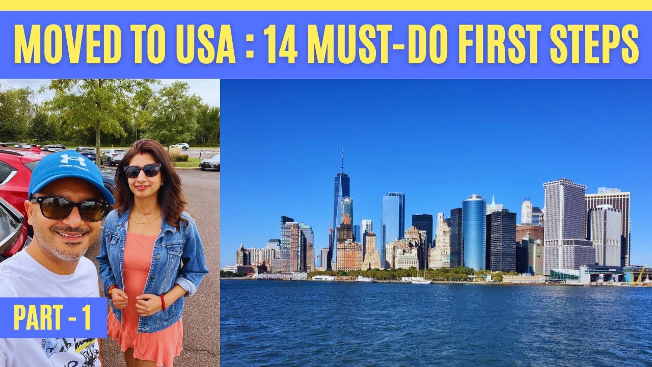 14 Must-Do First Things When You Move to USA from India (Part 1) | Settle in USA Guide 2025