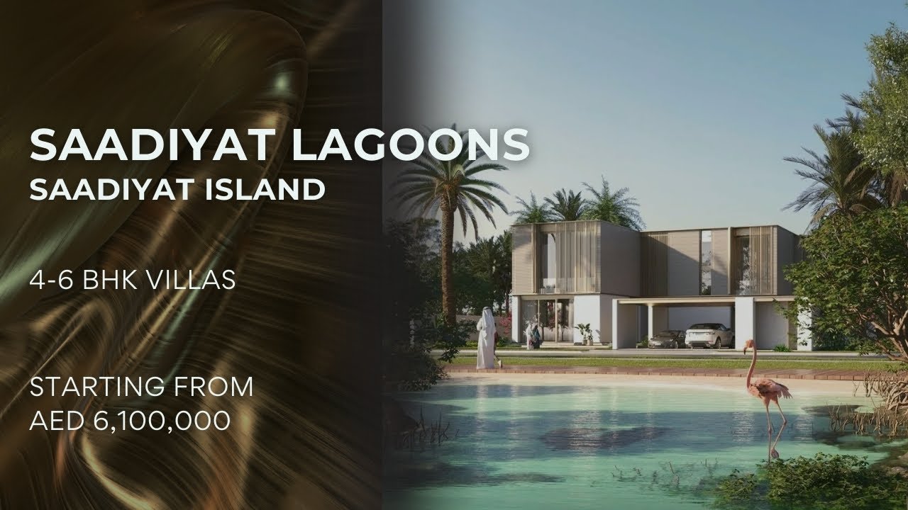 Luxury Villas in Saadiyat Lagoons | 4-6 Bed Mangrove Homes | Abu Dhabi Real Estate