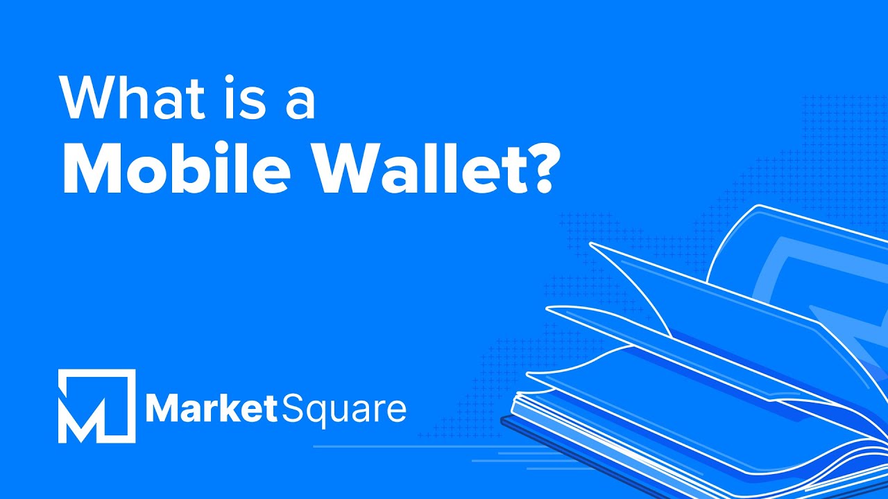What is a Mobile Wallet? | Learn Blockchain Terms | Blockchain Glossary | Blockchain Dictionary