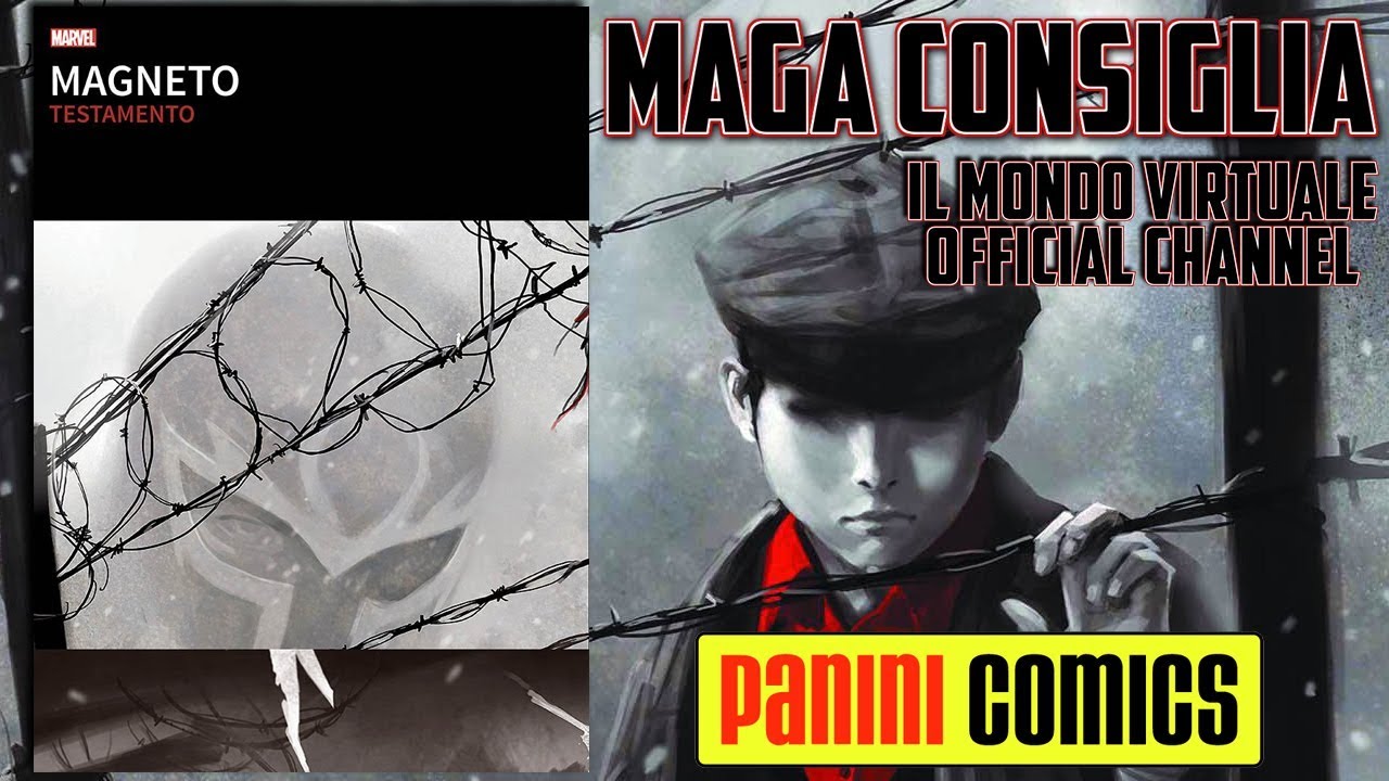 Maga Consiglia: Magneto Testamento - I Grandi Tesori Marvel - Panini Comics