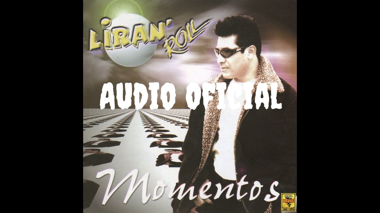 Liran Roll - Momentos (audio oficial)