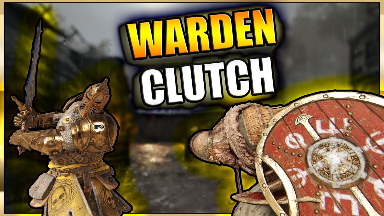 Warden Clutch! - Make a Warlord quit the Game | #ForHonor