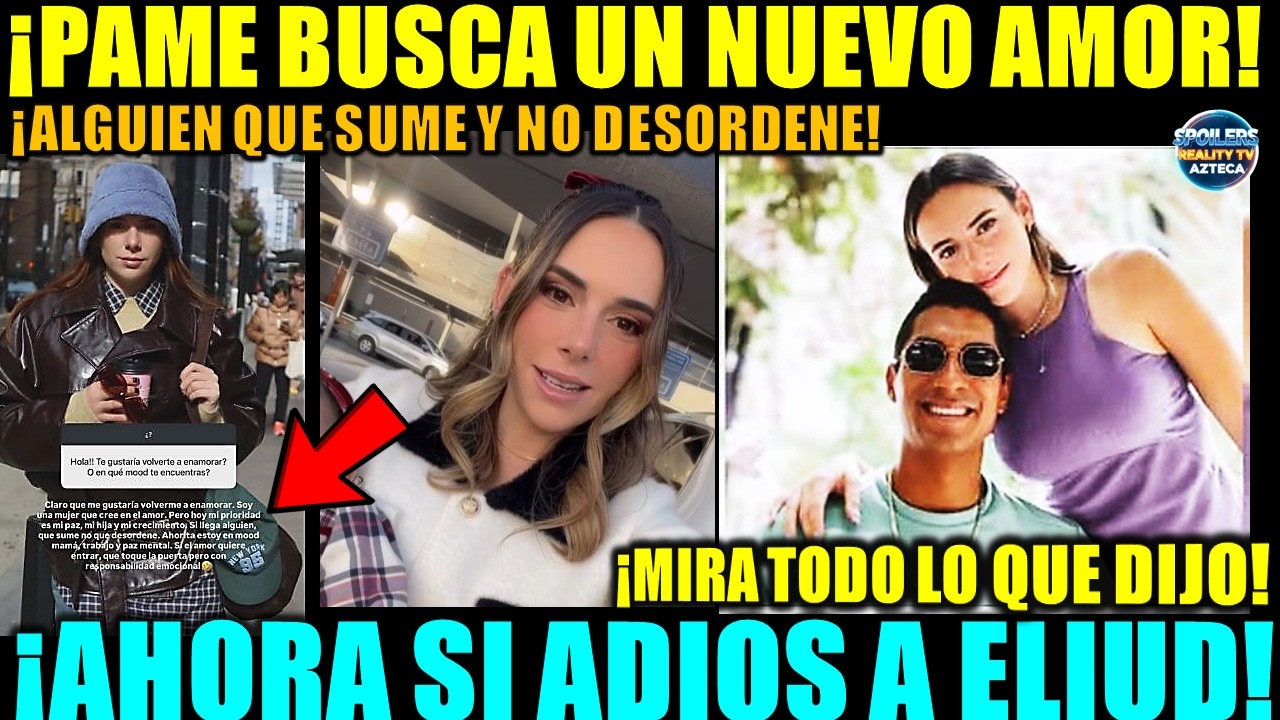 PAME VERDIRAME ROMPE EL SILENCIO: 
