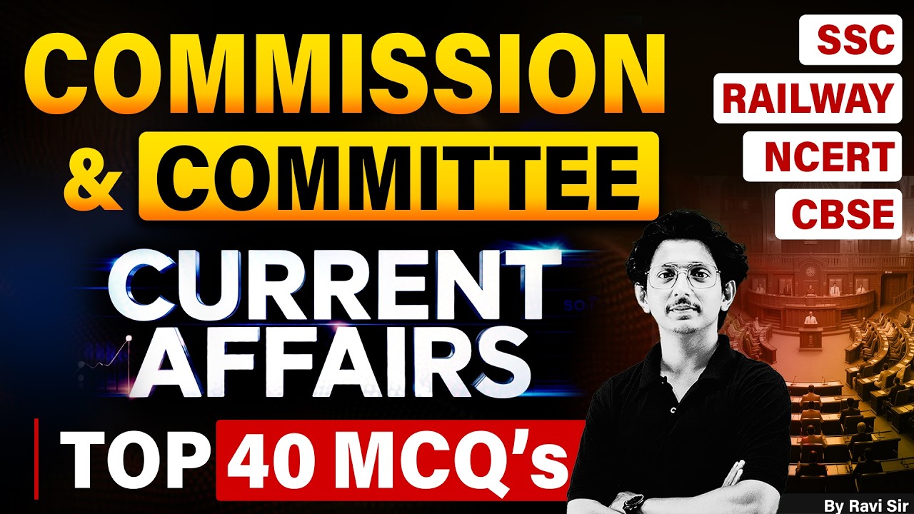 Current Affairs 2026 Commission & Committee | Commission & Committee Current Affairs 2026 | Ravi Sir