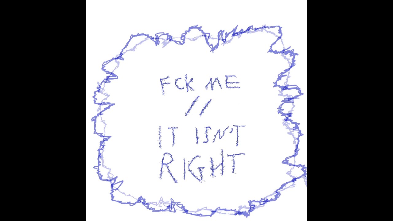 I Hate Myself Because - Fck Me [Official Audio]