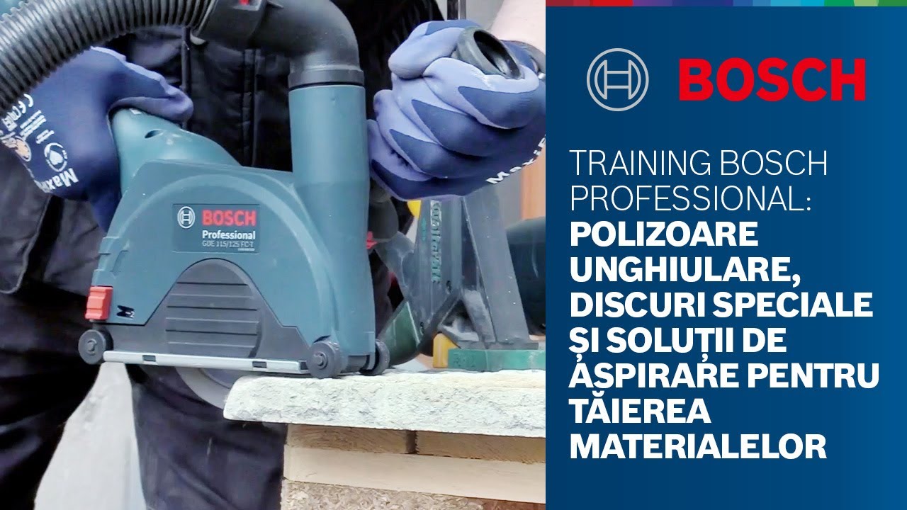 Training Bosch Professional: Polizoare unghiulare, discuri speciale și soluții de aspirare