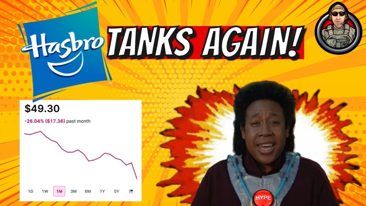 HASBRO TANKS - WARNS OF POOR TOY SALES TO COME!