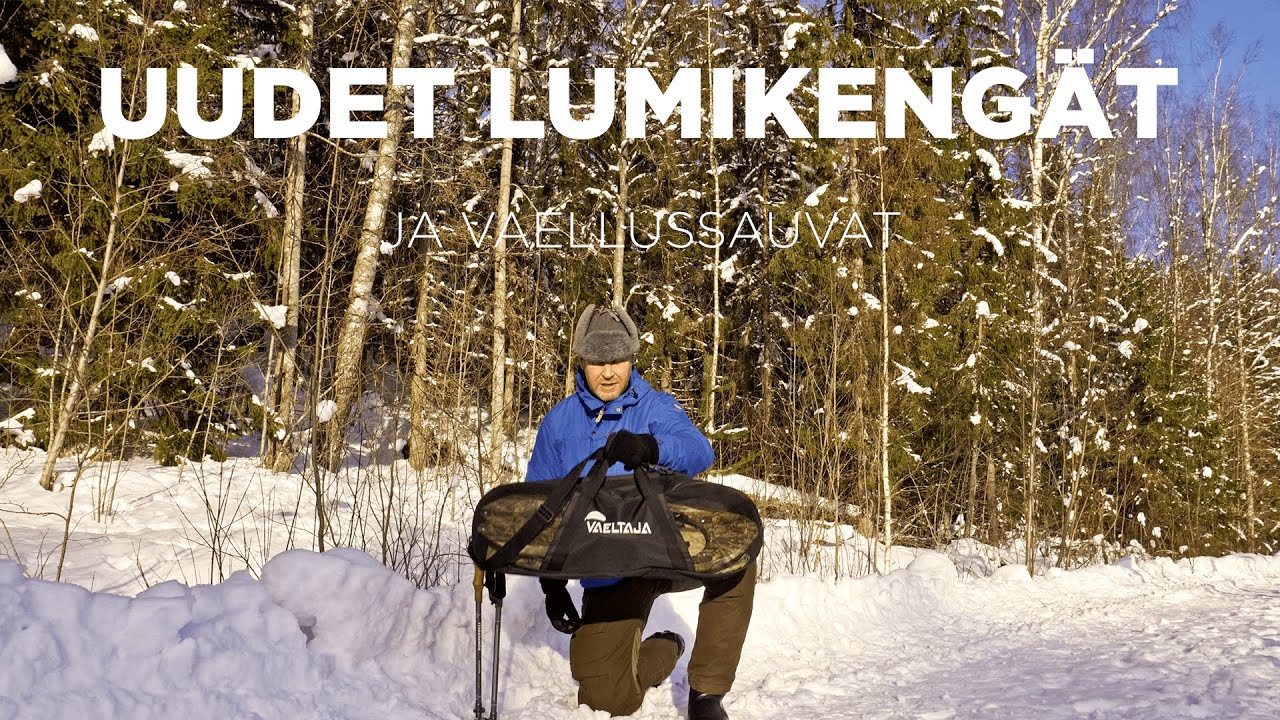 Uudet lumikeng&auml;t ja vaellussauvat - Vaeltaja ja Komperdell