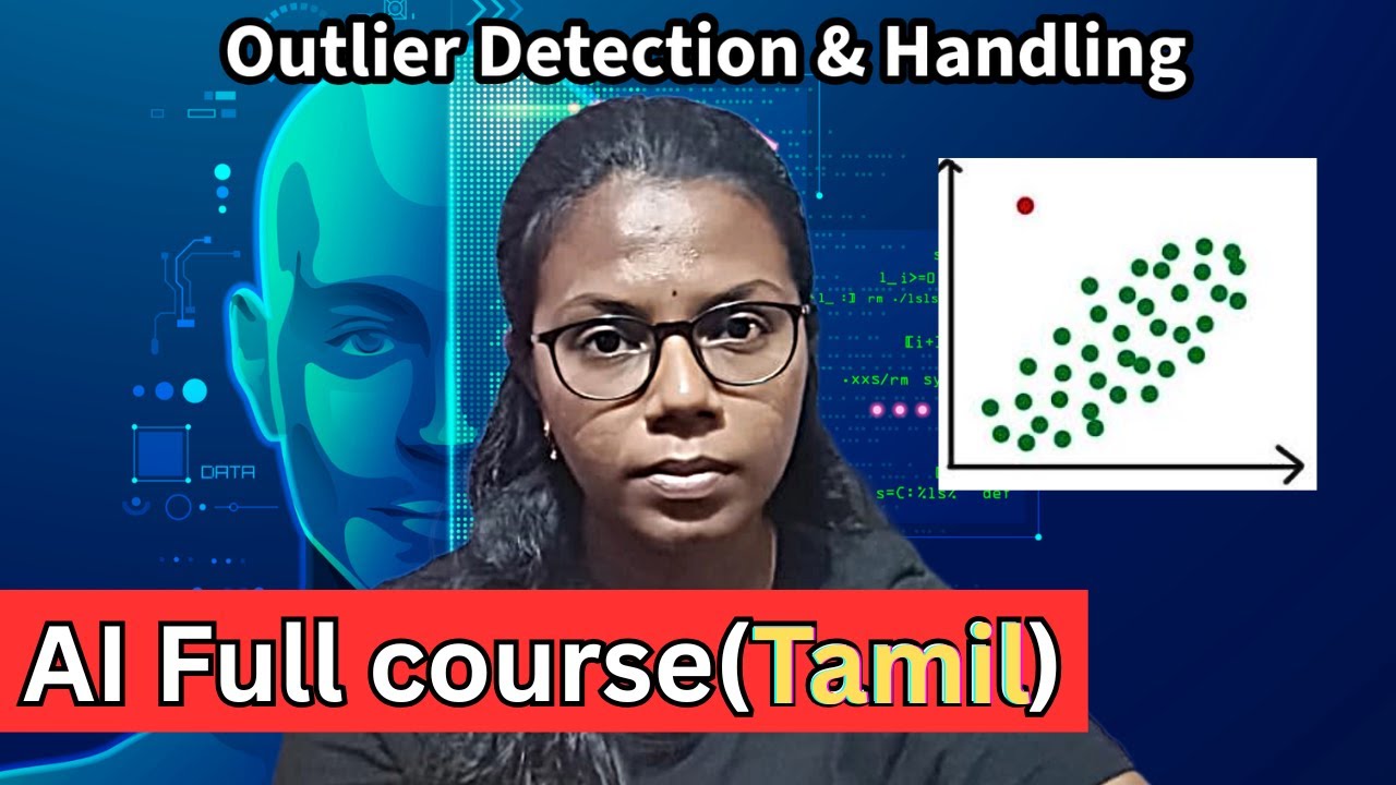 Day 27/90 – Outlier Detection & Handling | AI Course in Tamil