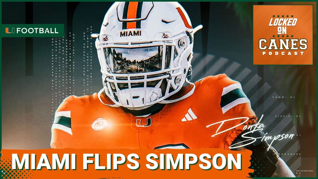 Miami FLIPS DT Donta Simpson From Maryland | Where Does The Class Of 2025 rank now? | All-ACC Team