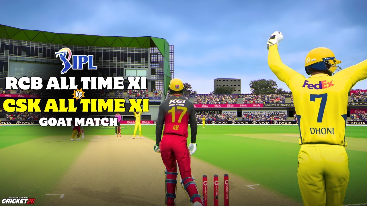 🔥CSK vs RCB - ALL Time XI - Greatest Match Of All Time | IPL 2026