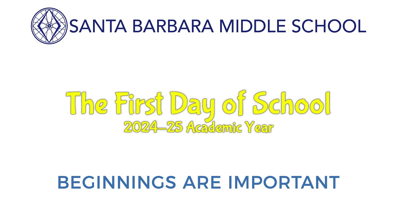 1st Day of School - SBMS 2024-2025