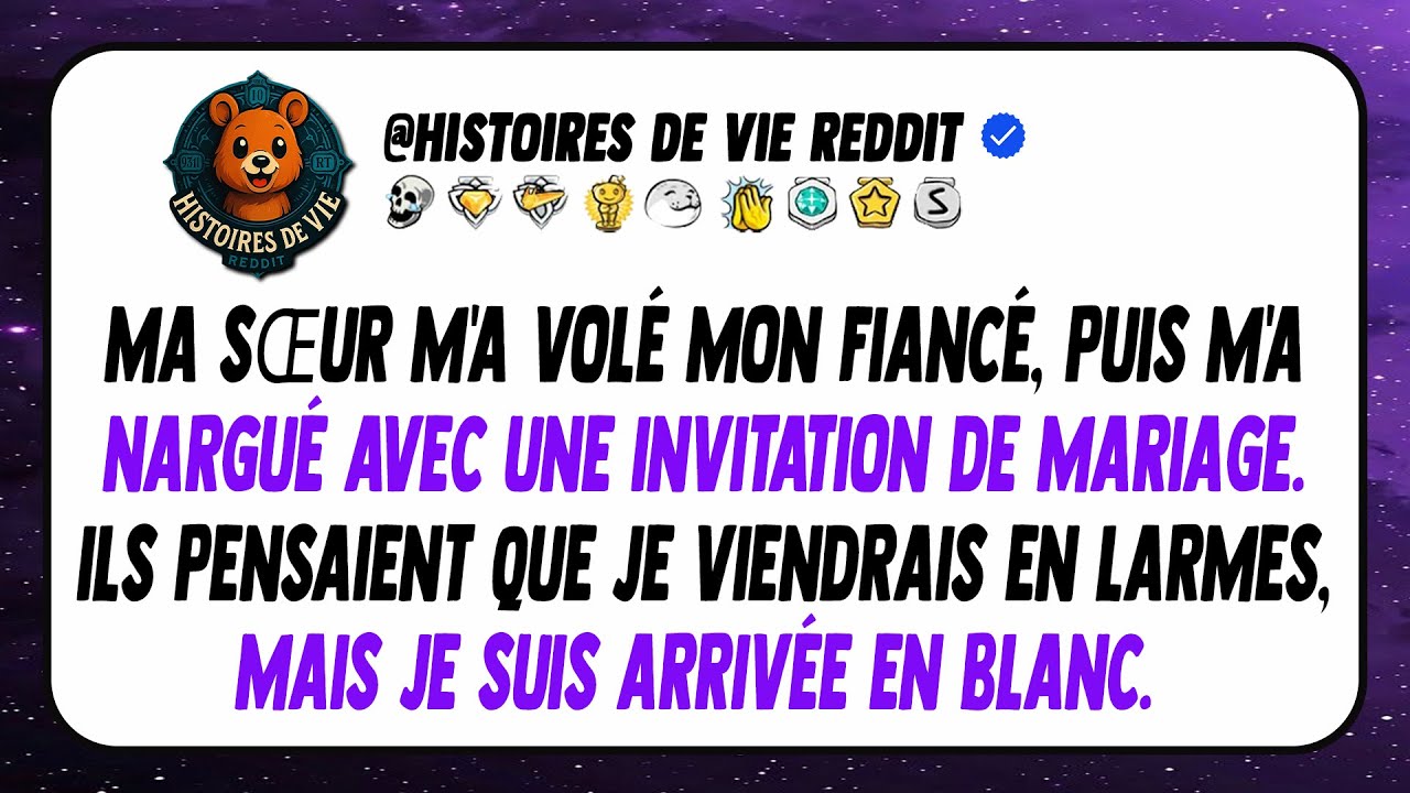 Ma sœur a volé mon fiancé et m'a invitée à leur mariage pour me regarder... quand j'ai protesté.