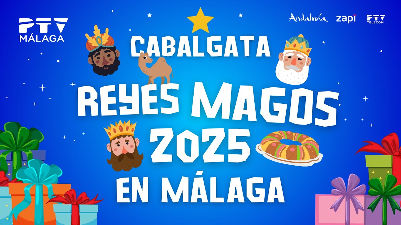 👑 Cabalgata 𝐑𝐄𝐘𝐄𝐒 𝐌𝐀𝐆𝐎𝐒 Málaga 2025 👑   | PTV Málaga HD